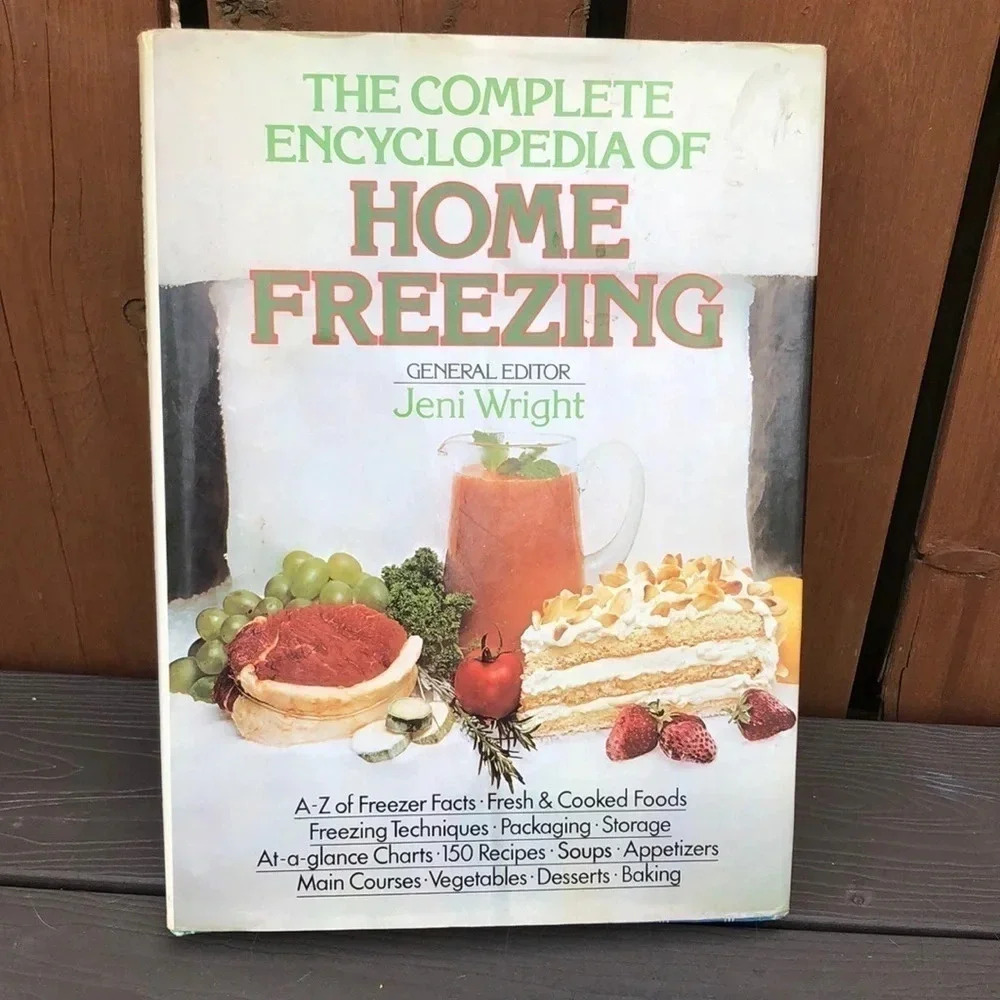 The Complete Encyclopedia of  Home Freezing